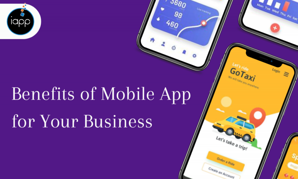 Benefits of Having a Mobile App for Your Business